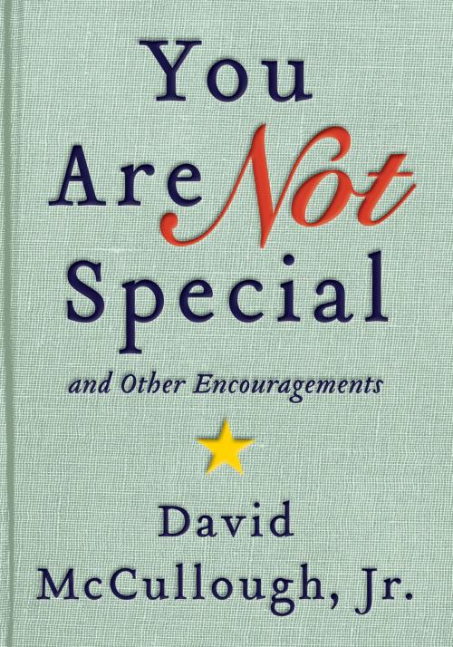 Cover of the book You Are Not Special by David McCullough, Jr., Ecco