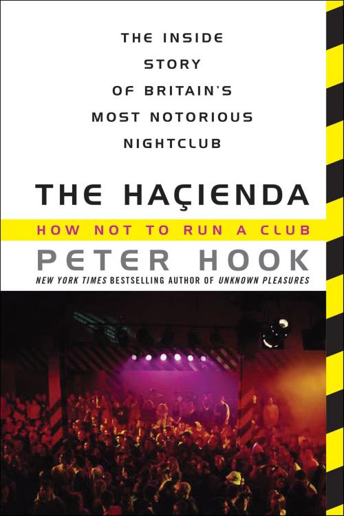Cover of the book The Hacienda by Peter Hook, It Books
