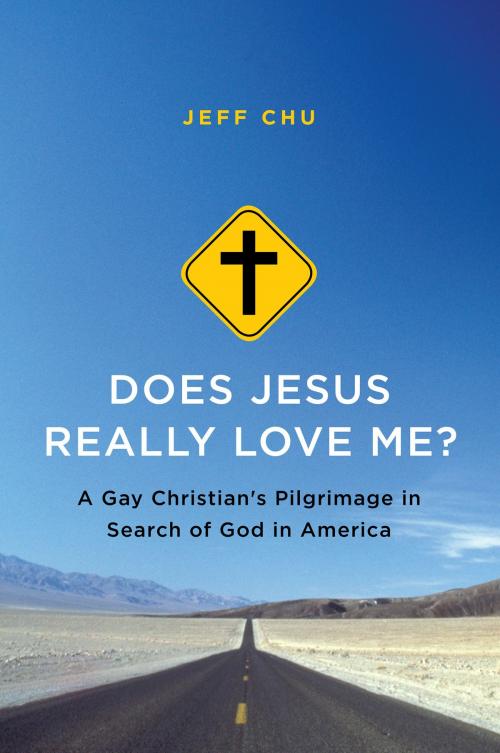 Cover of the book Does Jesus Really Love Me? by Jeff Chu, Harper Perennial