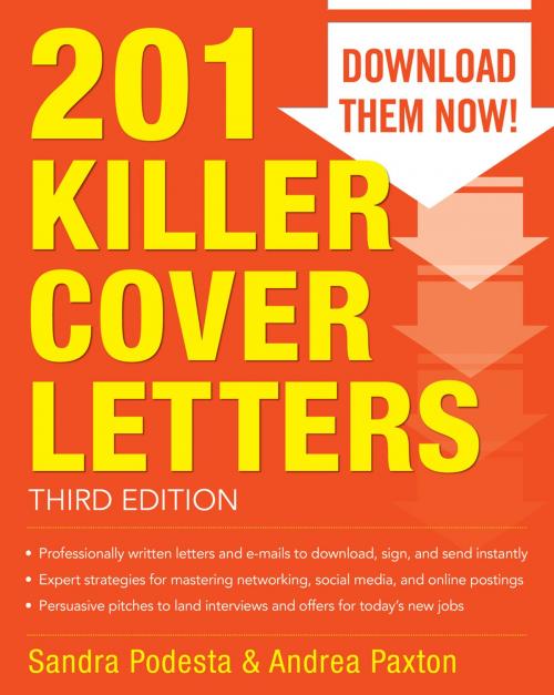 Cover of the book 201 Killer Cover Letters Third Edition by Sandra Podesta, Andrea Paxton, McGraw-Hill Education