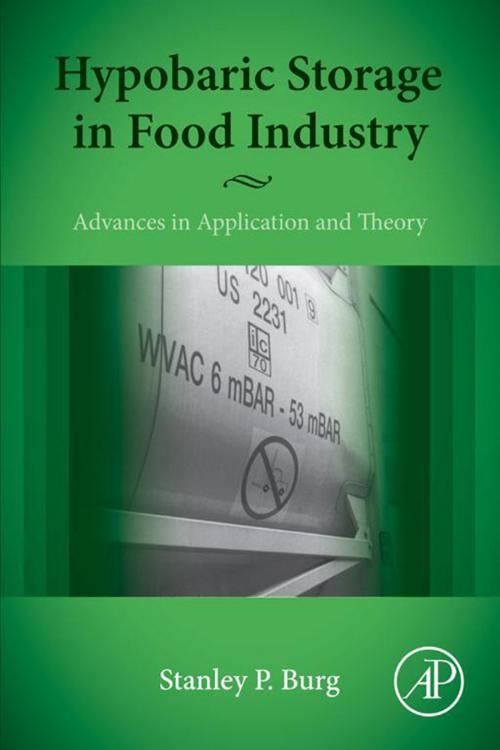 Cover of the book Hypobaric Storage in Food Industry by Stanley Burg, Elsevier Science