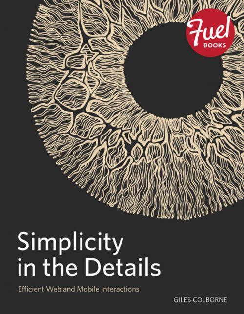Cover of the book Simplicity in the Details by Giles Colborne, Pearson Education