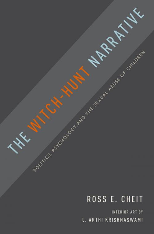 Cover of the book The Witch-Hunt Narrative by Ross E. Cheit, Oxford University Press