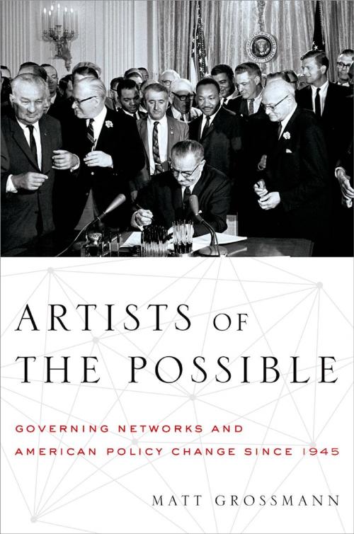 Cover of the book Artists of the Possible by Matt Grossmann, Oxford University Press