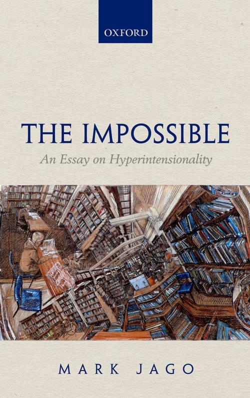 Cover of the book The Impossible by Mark Jago, OUP Oxford
