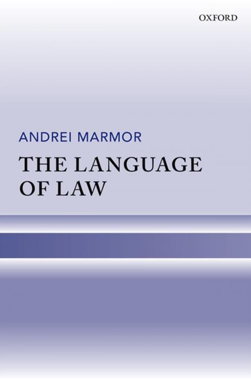 Cover of the book The Language of Law by Andrei Marmor, OUP Oxford