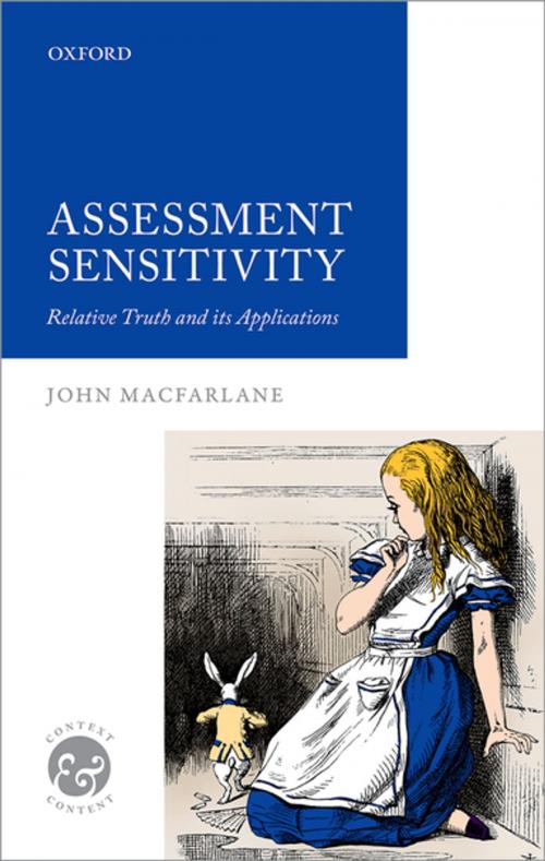 Cover of the book Assessment Sensitivity by John MacFarlane, OUP Oxford