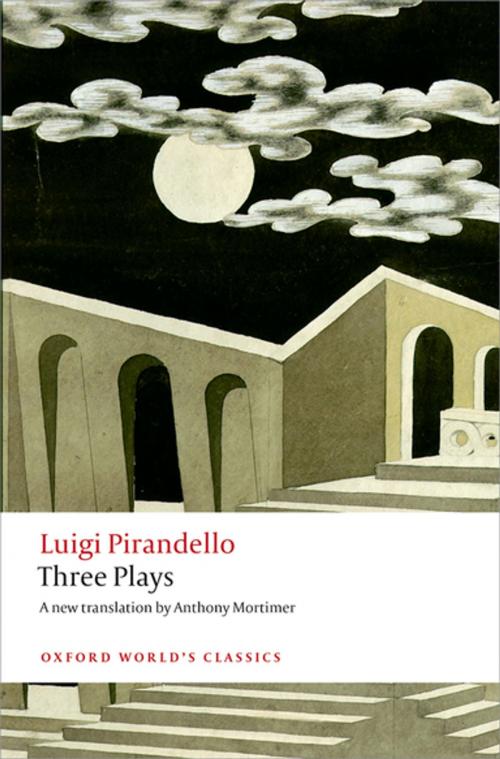 Cover of the book Three Plays by Luigi Pirandello, OUP Oxford