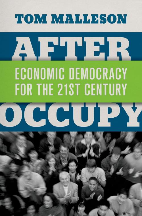Cover of the book After Occupy by Tom Malleson, Oxford University Press