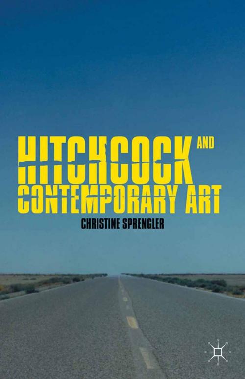 Cover of the book Hitchcock and Contemporary Art by C. Sprengler, Palgrave Macmillan US