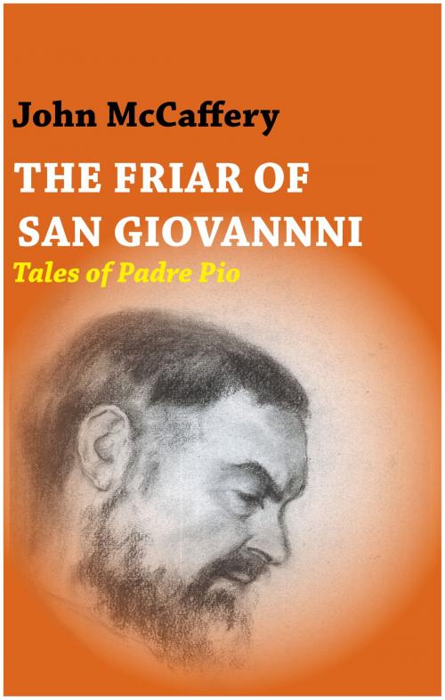 Cover of the book The Friar of San Giovanni by John McCaffery, Darton, Longman & Todd LTD
