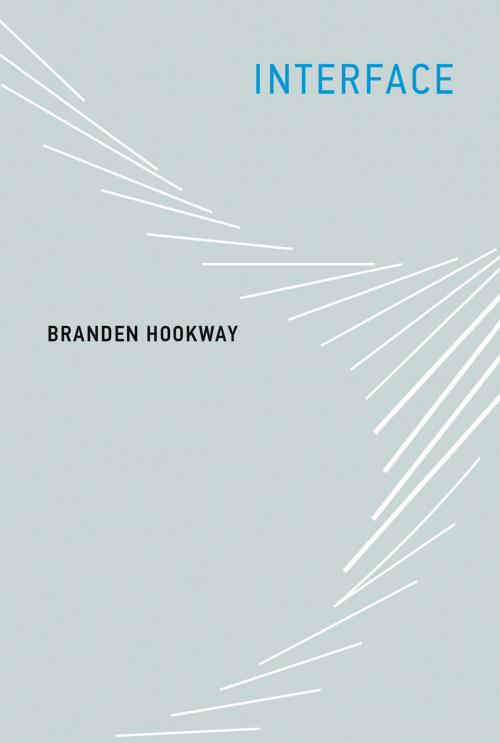 Cover of the book Interface by Branden Hookway, The MIT Press