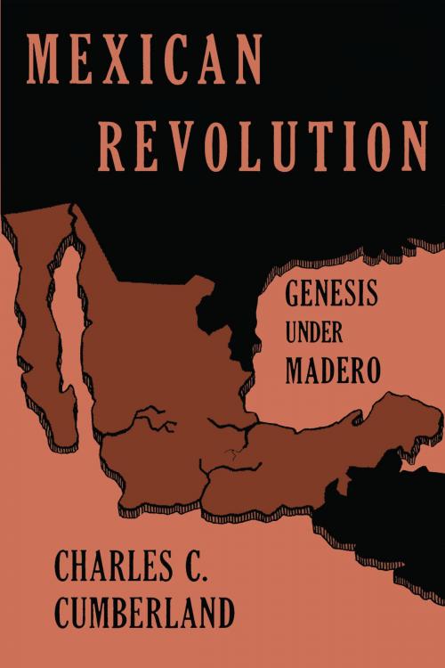 Cover of the book Mexican Revolution by Charles C. Cumberland, University of Texas Press
