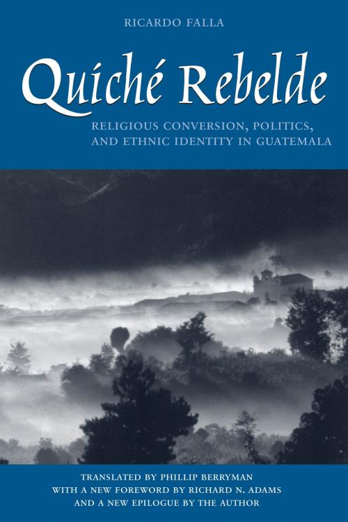 Cover of the book Quiché Rebelde by Ricardo Falla, University of Texas Press