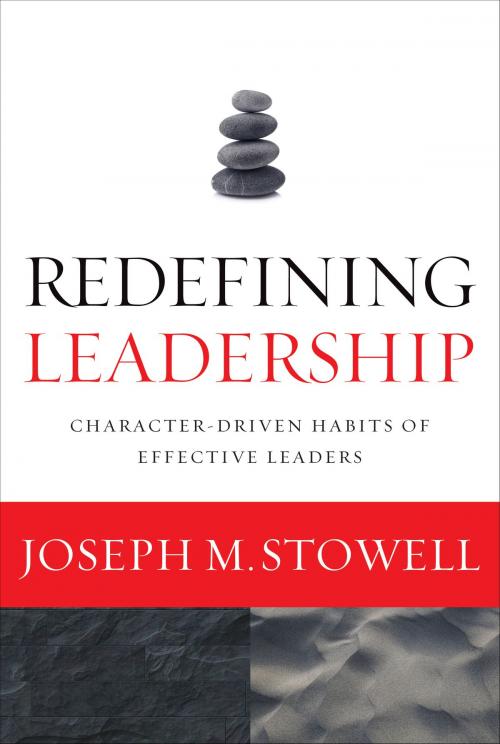 Cover of the book Redefining Leadership by Joseph M. Stowell, Zondervan