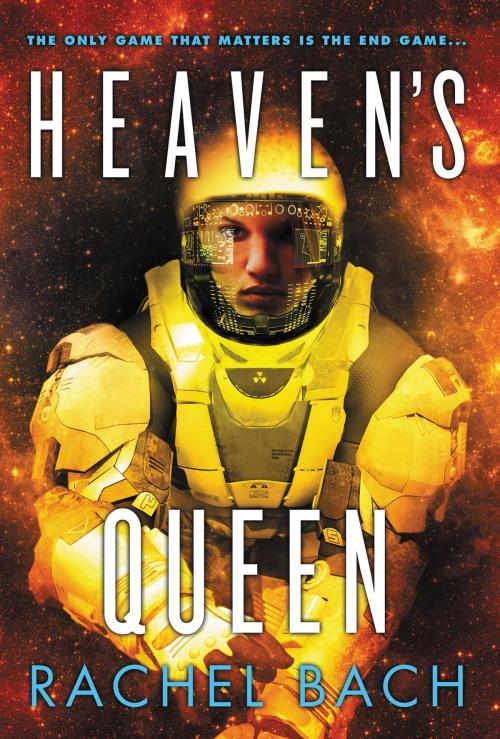 Cover of the book Heaven's Queen by Rachel Bach, Orbit