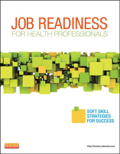 Cover of the book Job Readiness for Health Professionals - E-Book by Elsevier, Elsevier Health Sciences