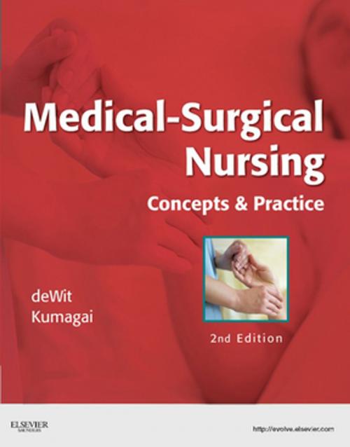 Cover of the book Medical-Surgical Nursing - E-Book by Susan C. deWit, MSN, RN, CNS, PHN, Candice K. Kumagai, MSN, RN, Elsevier Health Sciences