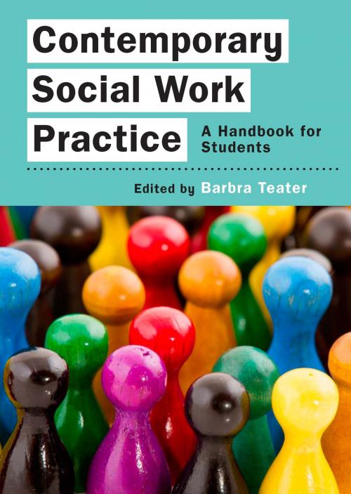 Cover of the book Contemporary Social Work Practice: A Handbook For Students by Barbra Teater, McGraw-Hill Education