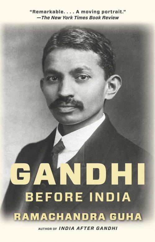 Cover of the book Gandhi Before India by Ramachandra Guha, Knopf Doubleday Publishing Group