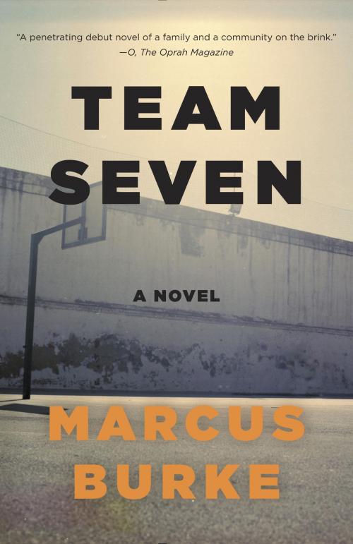 Cover of the book Team Seven by Marcus Burke, Knopf Doubleday Publishing Group