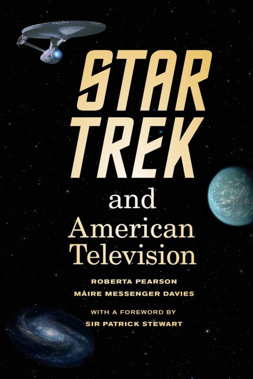 Cover of the book Star Trek and American Television by Roberta Pearson, Máire Messenger Davies, University of California Press