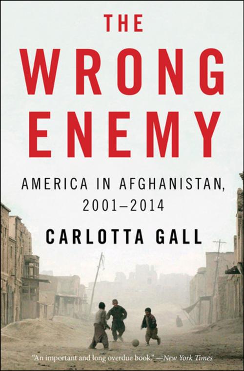 Cover of the book The Wrong Enemy by Carlotta Gall, Houghton Mifflin Harcourt