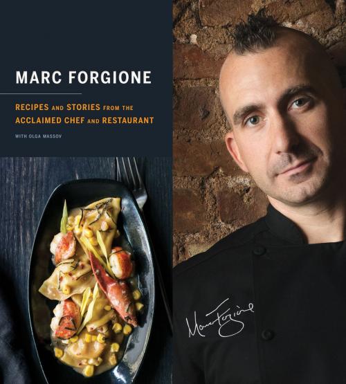 Cover of the book Marc Forgione by Marc Forgione, Olga Massov, HMH Books