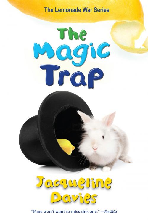 Cover of the book The Magic Trap by Jacqueline Davies, HMH Books
