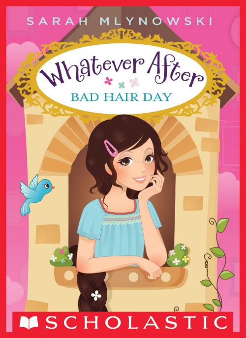 Cover of the book Bad Hair Day (Whatever After #5) by Sarah Mlynowski, Scholastic Inc.