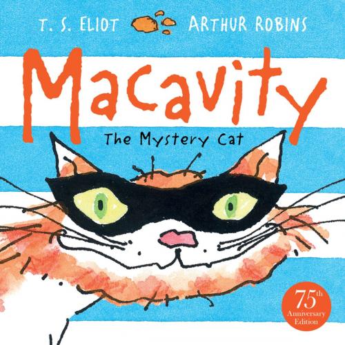 Cover of the book Macavity by T. S. Eliot, Faber & Faber