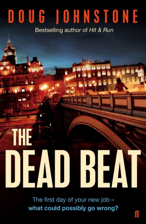 Cover of the book The Dead Beat by Doug Johnstone, Faber & Faber