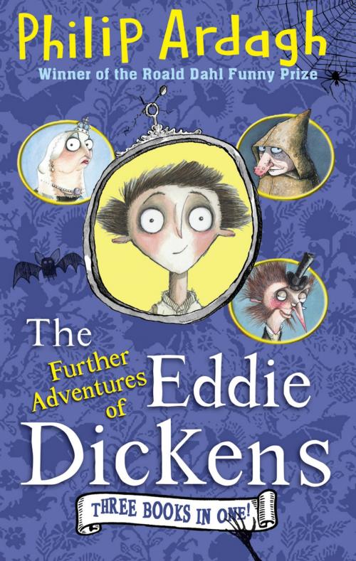Cover of the book The Further Adventures of Eddie Dickens by Philip Ardagh, Faber & Faber