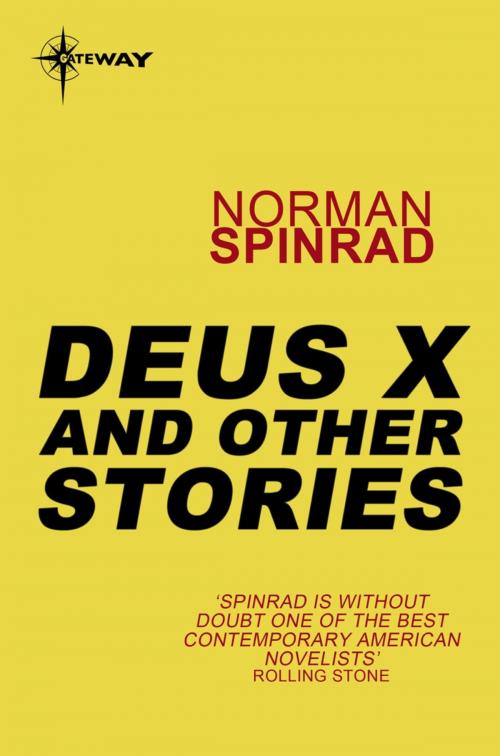Cover of the book Deus X by Norman Spinrad, Orion Publishing Group