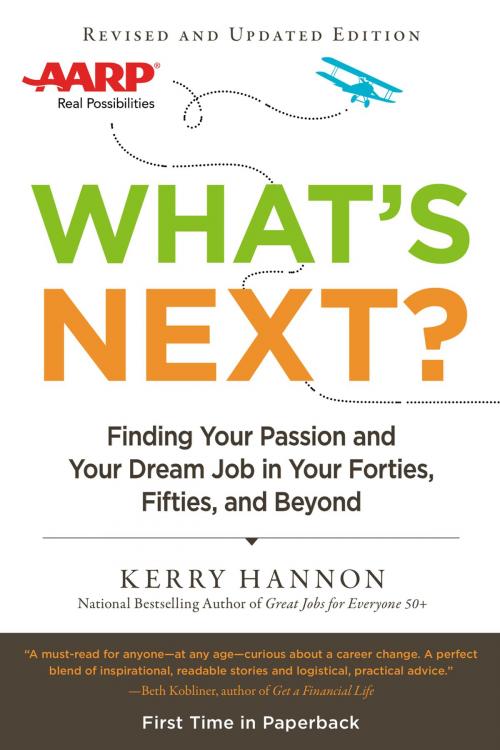 Cover of the book What's Next? Updated by Kerry Hannon, Penguin Publishing Group