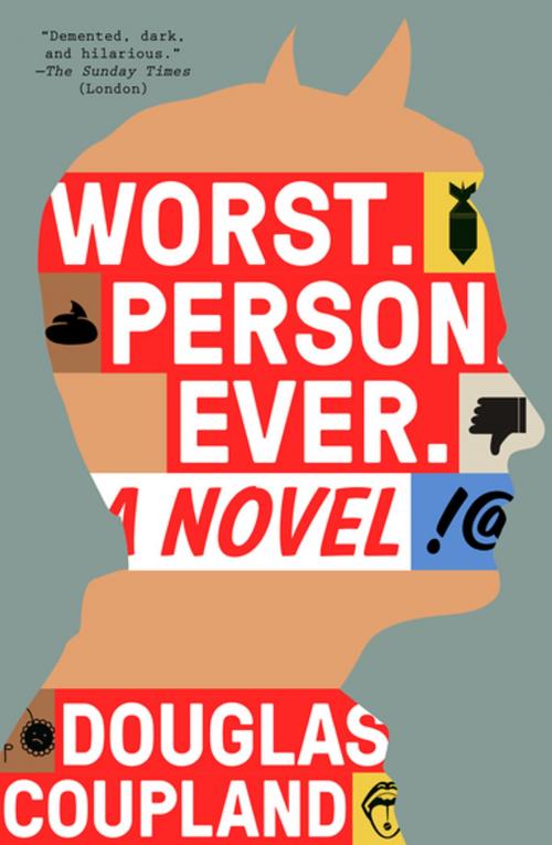 Cover of the book Worst. Person. Ever. by Douglas Coupland, Penguin Publishing Group