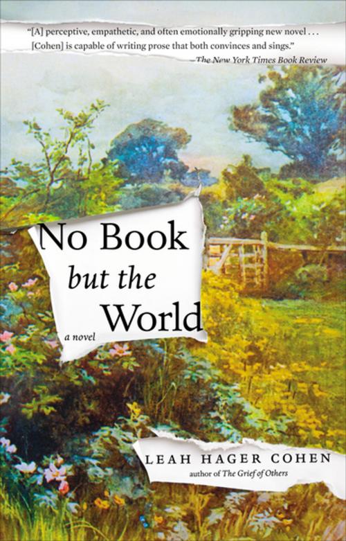 Cover of the book No Book but the World by Leah Hager Cohen, Penguin Publishing Group