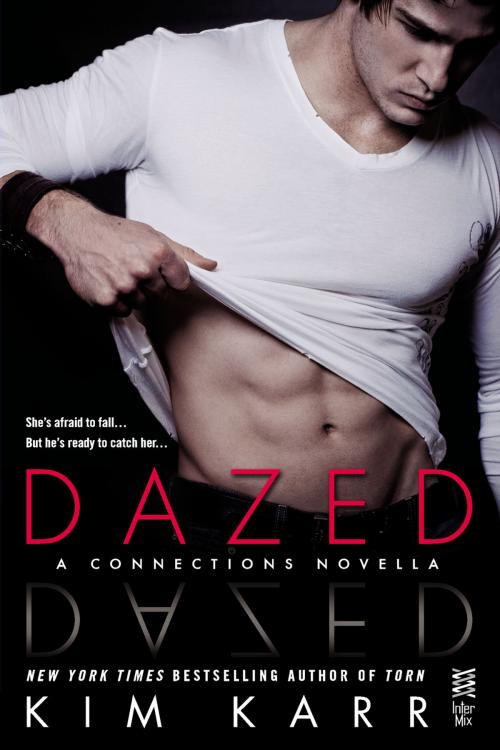Cover of the book Dazed by Kim Karr, Penguin Publishing Group