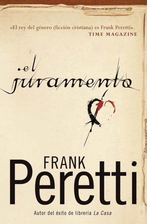 Cover of the book El juramento by Frank E. Peretti, Grupo Nelson