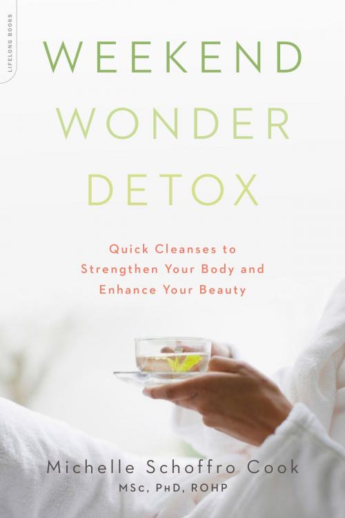 Cover of the book Weekend Wonder Detox by Michelle Schoffro Cook, Hachette Books