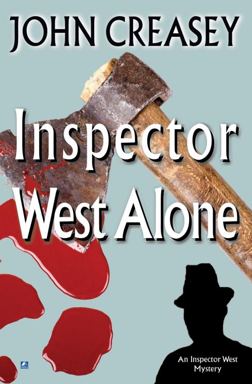 Cover of the book Inspector West Alone by John Creasey, House of Stratus