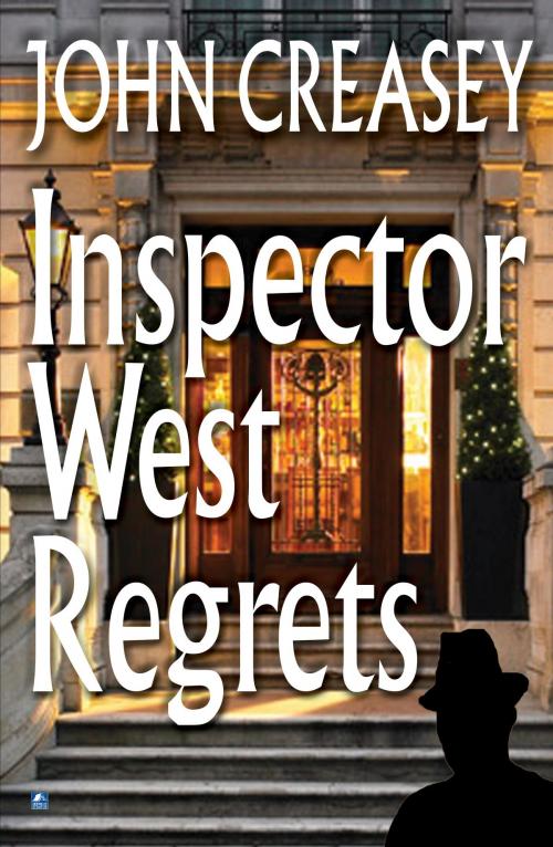 Cover of the book Inspector West Regrets by John Creasey, House of Stratus