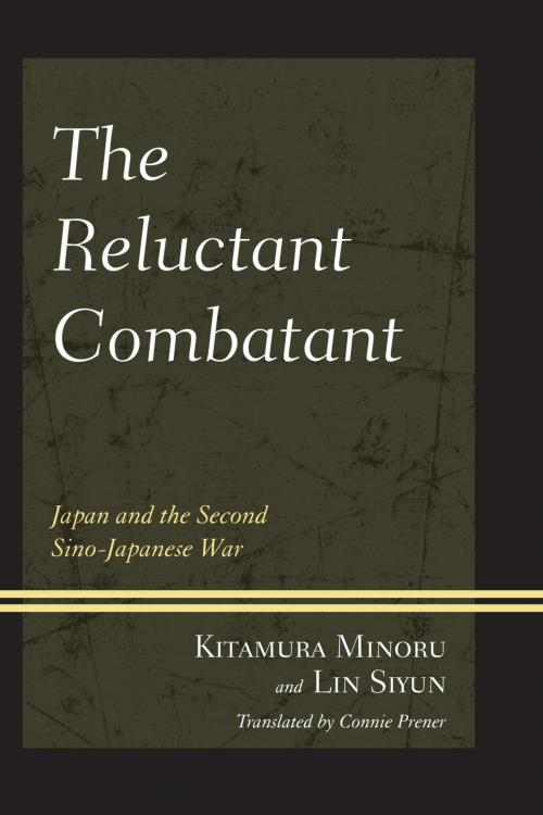 Cover of the book The Reluctant Combatant by Kitamura Minoru, Lin Si-Yun, UPA
