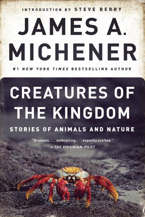 Cover of the book Creatures of the Kingdom by James A. Michener, Random House Publishing Group