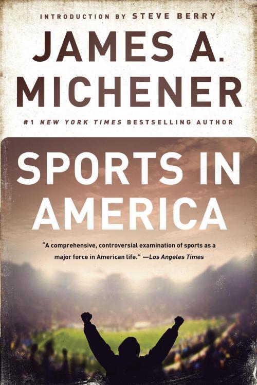 Cover of the book Sports in America by James A. Michener, Random House Publishing Group