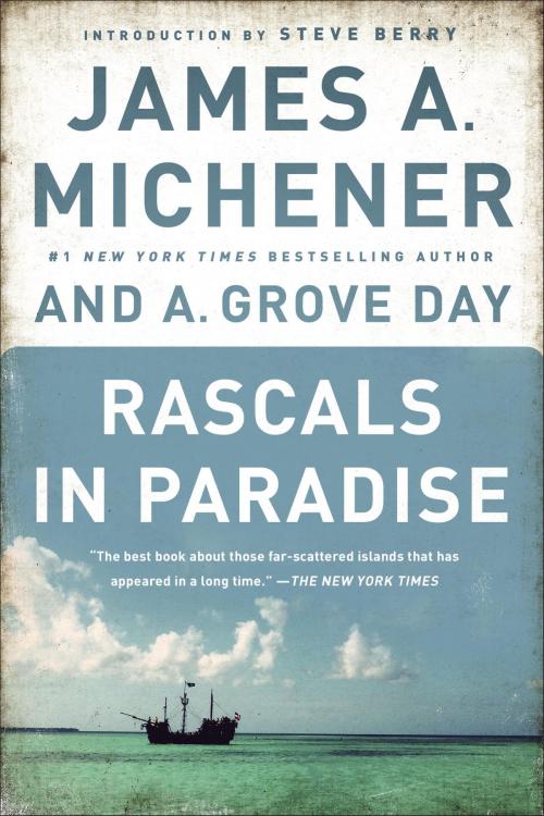 Cover of the book Rascals in Paradise by James A. Michener, A. Grove Day, Random House Publishing Group
