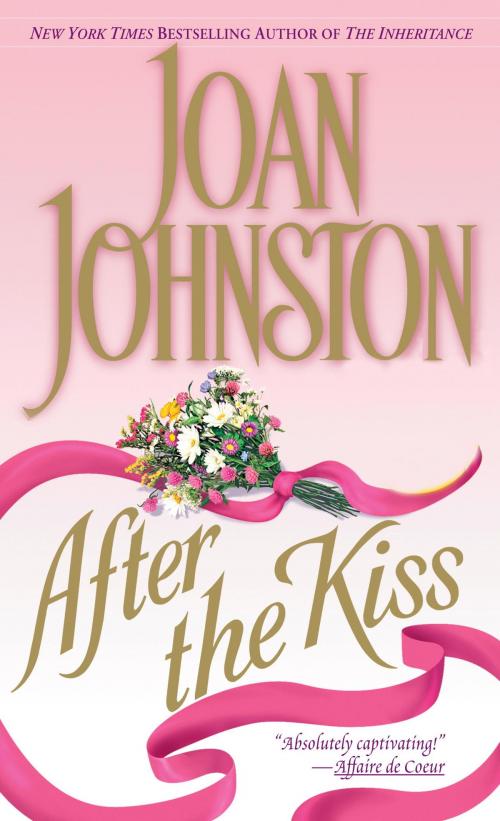 Cover of the book After the Kiss by Joan Johnston, Random House Publishing Group