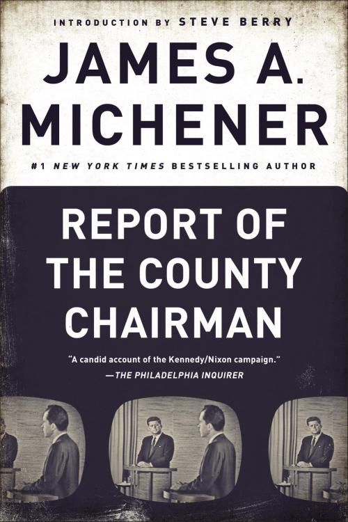 Cover of the book Report of the County Chairman by James A. Michener, Random House Publishing Group