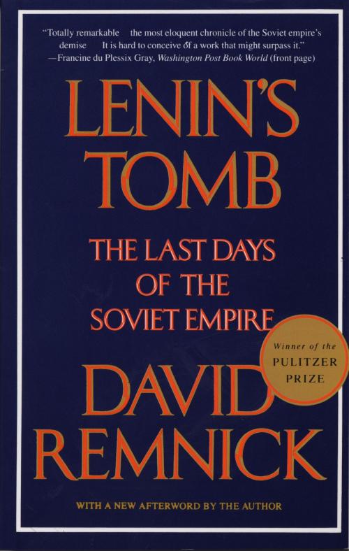 Cover of the book Lenin's Tomb by David Remnick, Knopf Doubleday Publishing Group