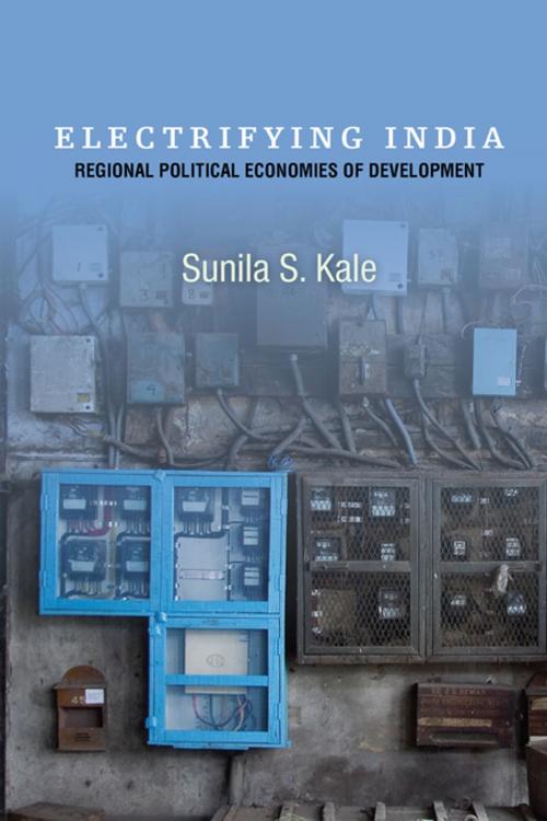 Cover of the book Electrifying India by Sunila S. Kale, Stanford University Press